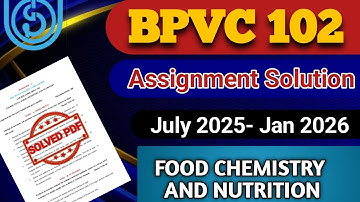 BPVC 102 Assignment Solution | IGNOU BPVC 102 Solved Assignment | Bpvc 102 assignment solution