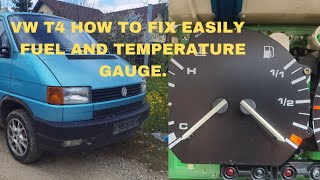 VW T4 How to fix easily fuel and temperature gauge.