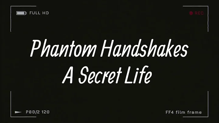 Phantom Handshakes - A Secret Life (Sub. Español)