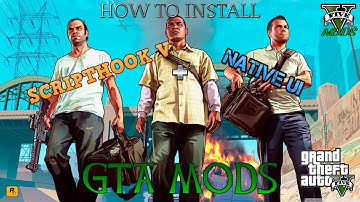 How to Install Scripthook V & Native UI (GTA V MODS)
