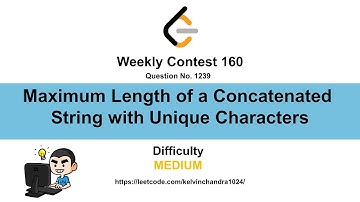 1239  Maximum Length of a Concatenated String with Unique Characters