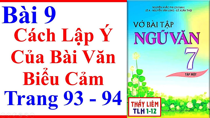 Cách làm vở bài tập ngữ văn lớp 7 năm 2024