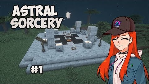 GravityCraft.net: Гайд | Astral Sorcery 1.16.5 | Основы мода | Часть 1