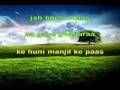Aapke Pahlu Mein Aakar Ro Diye HINDI KARAOKE