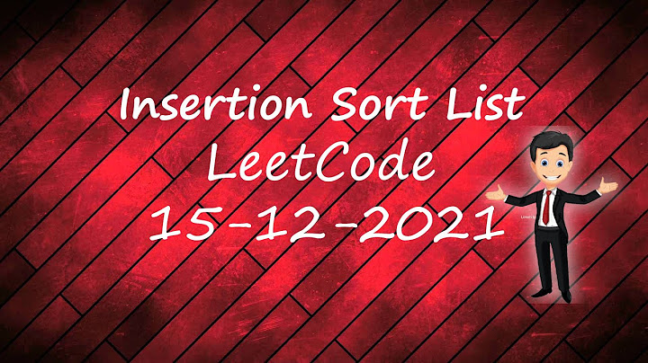 Insertion Sort List | LeetCode
