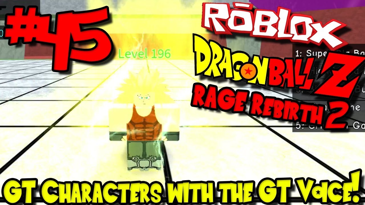 Gt Characters With The Gt Announcer Voice Roblox Dragon Ball Rage Rebirth 2 Episode 45 Youtube - broken ragonball rage rebirth 2 roblox