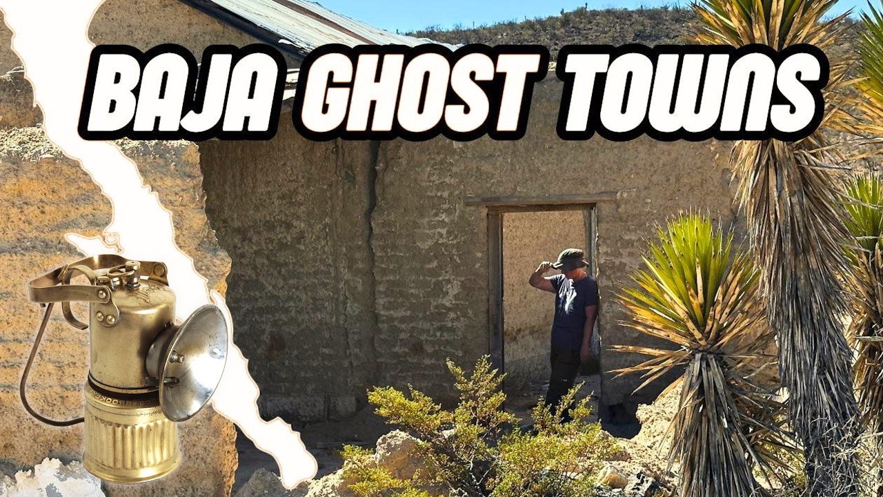 Two Favorite Ghost Towns & Mining Ruins From My Baja Adventure Archives