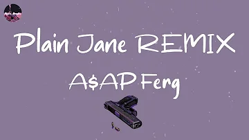 A$AP Ferg - Plain Jane REMIX (feat. Nicki Minaj) (Lyric Video)