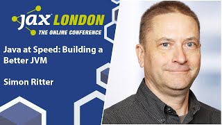 Java at Speed: Building a Better JVM | Simon Ritter