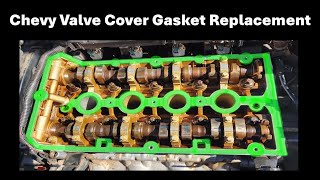 Chevy Aveo Valve Cover Gasket Replacement