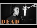 Dead - Madison Beer (Cover)