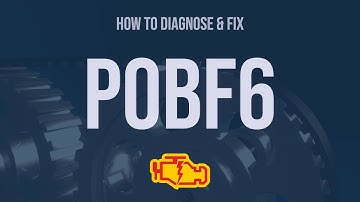 How to Diagnose and Fix P0BF6 Engine Code - OBD II Trouble Code Explain