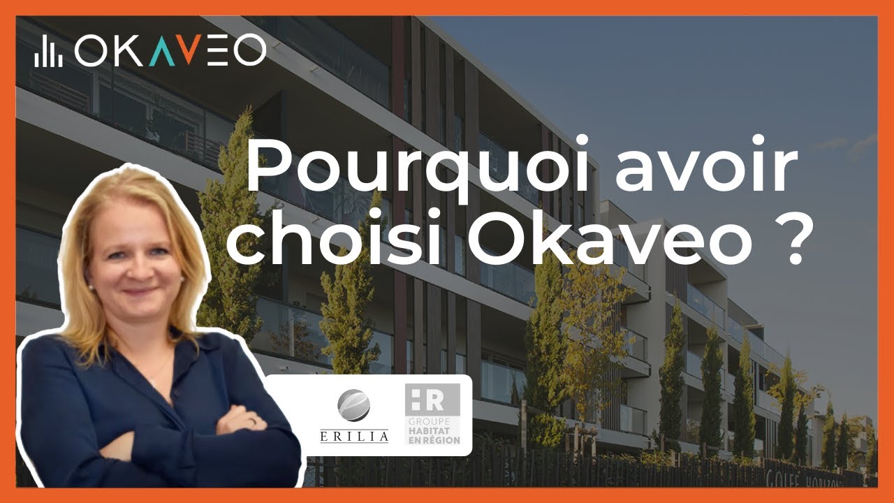 Audrey Tron (Erilia, Habitat en Région) - Pourquoi avoir choisi Okaveo ?