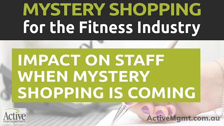 Impact of Mystery Shopping on Staff | Is Mystery Shopping Coming This Month?