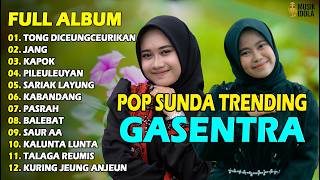 Pop Sunda  Album Gasentra Nanih U0026 Friska Tong Diceungceurikan Jang Kapok  Pop Sunda Terbaik