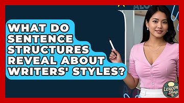 What Do Sentence Structures Reveal About Writers