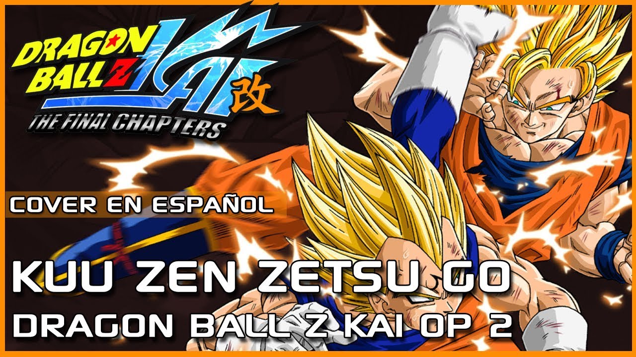 Dragon Ball Z Kai OP 2 - 