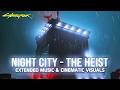 Cyberpunk 2077 - The Heist: Yorinobu's Suite \ Cutscene Soundtrack