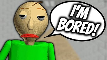 BALDI IS BORED! | Baldi