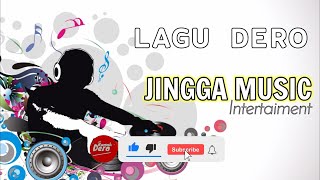 DERO TERBARU 2021 || JINGGA MUSIC DERO || DERO DJ || DERO REMIX TERBARU