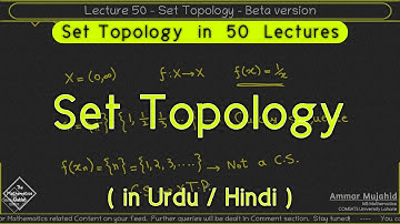 Set Topology | The Mathematics Outlet | Lec 0