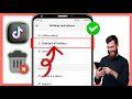 كيفية حذف جميع مقاطع فيديو TikTok الخاصة بك بنقرة واحدة تحديث 2025 حذف مقاطع فيديو TikTok كيفية حذف جميع مقاطع فيديو TikTok الخاصة بك بنقرة واحدة تحديث 2025 حذف مقاطع فيديو TikTok