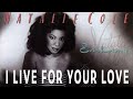 Natalie cole  i live for your love official audio
