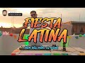 Dj oscar  mix fiesta latina latin hits  msica latina para bailar