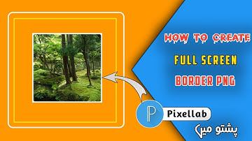 How To Create Full Screen Border Png In Pixellab || Pixellab Editing || Avee Player Border Png