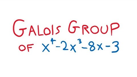 Galois group of x^4-2x^3-8x-3