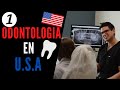 Eres dentista y te interesa vivir en U.S.A ve este video | Como es la Odontologia en Estados Unidos?