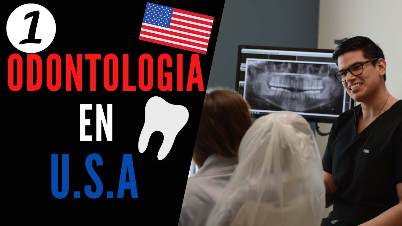 Eres dentista y te interesa vivir en  ve este video | Como es la  Odontologia en Estados Unidos? - YouTube