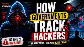 How Governments Track Cyber Criminals | How Cyber Criminals Are Tracked  | Cyber Crime Investigation