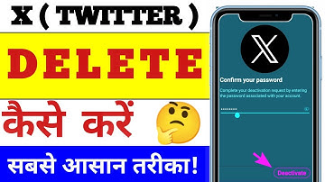 X account delete kaise kare? | Permanent Twitter ID Delete Karne Ka Tarika | Twitter Account Delete!
