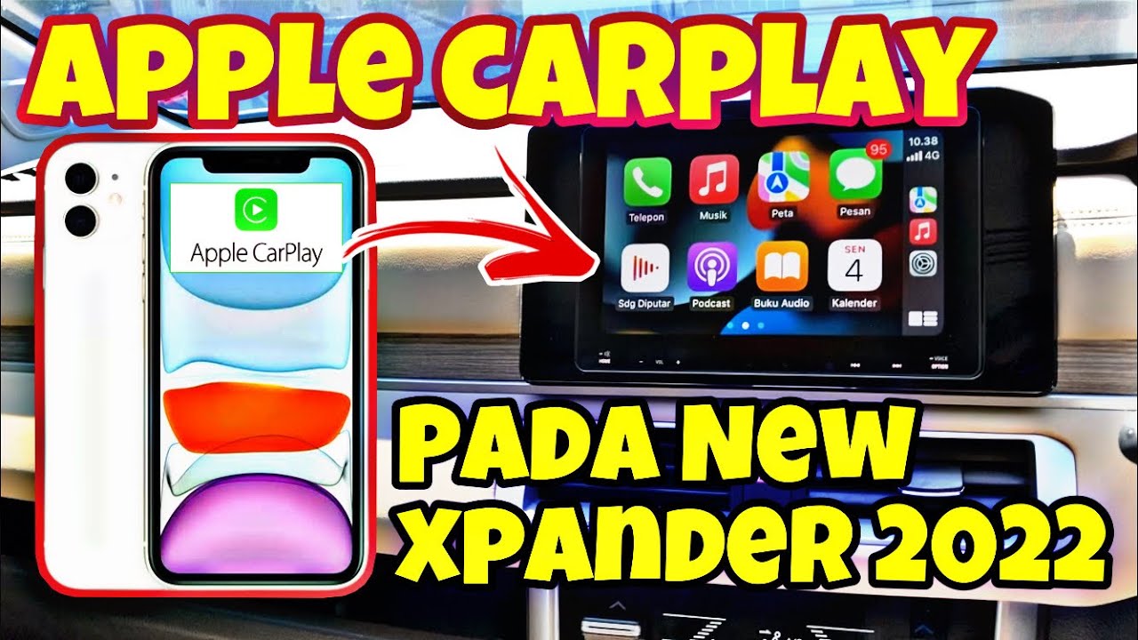 cara memakai fitur Apple CarPlay pada new xpander 2022❗gampang banget❗
