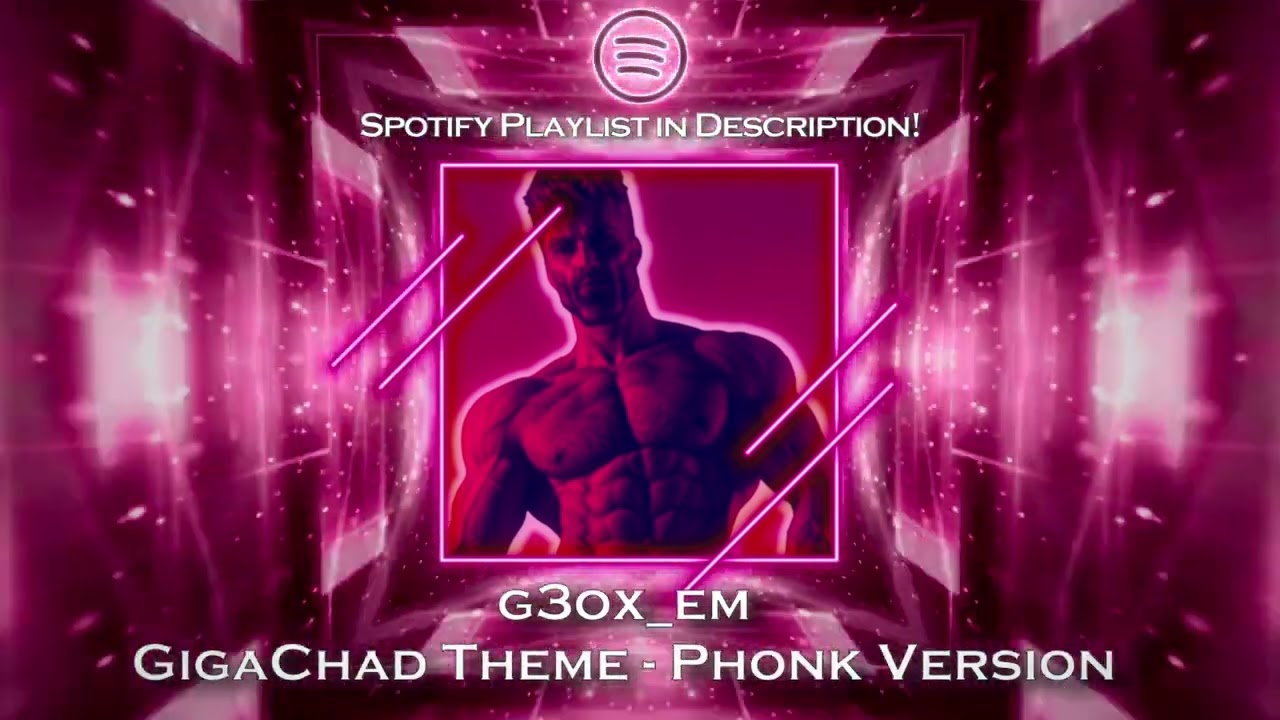 Ultimate GigaChad Theme Song [Phonk] 