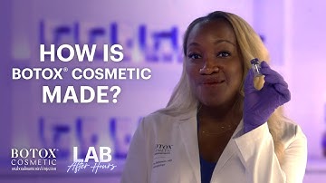 How BOTOX® Cosmetic Is Made: From Lab to Injection!