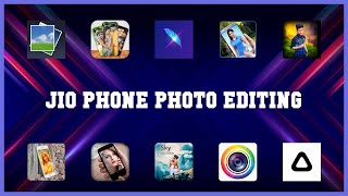 Super 10 Jio Phone Photo Editing Android Apps screenshot 1