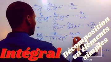 Décomposition en fractions partielles : technique de décomposition en éléments simples ( Intégral )