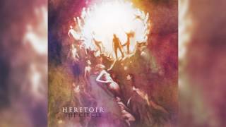 Heretoir - Laniakea Dances (Soleils Couchants) - feat. Neige (Alcest) chords