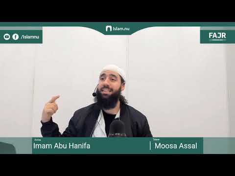 Imam Abu Hanifa | Fajr påminnelse #15 med Moosa Assal