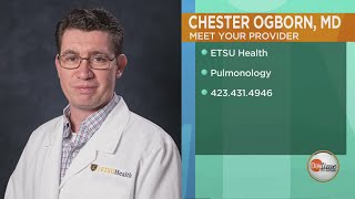 Meet Your Provider by ETSU Health: Pediatric Pulmonologist Dr. Chester Ogborn