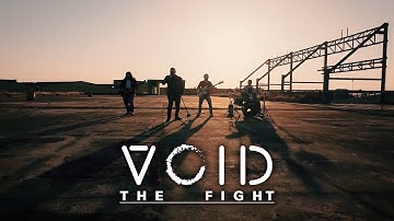 VOID - The Fight ( Official Videoclip )