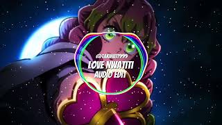 Love nwatiti -Ckay [Audio Edit]