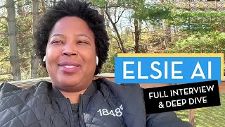 Elsie AI - 90 Second Pitch + Full Interview
