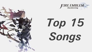 1 Hour of RANKED Fire Emblem Awakening Music ~ Top 15 Songs