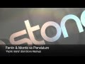 Ferrin &amp; Morris vs Pendulum &#39;Pacific Island&#39; (Dan Stone Mashup)