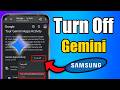 How to remove gemini from samsung phone (ANY Samsung | Android)