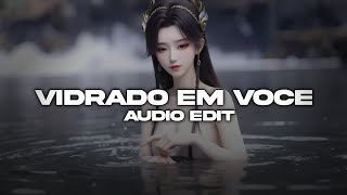 Vidrado Em Voce (Instrumental) - Mc Livinho E Dj Guuga [Edit]