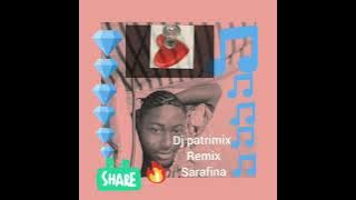 #dj patrimix remix sarafina